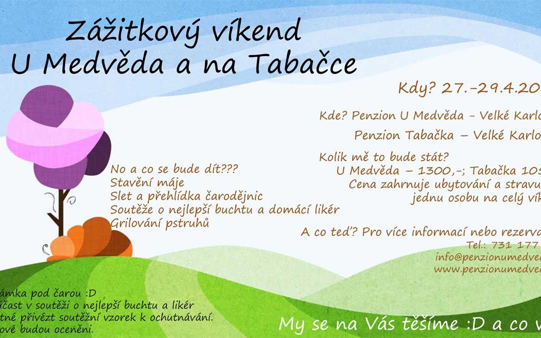 Zážitkový víkend  U Medvěda a na Tabačce